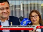 Lambayeque: proyectos trascendentales permanecieron paralizados