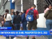 La Libertad: se emitieron más de 28 000 pasaportes en el 2022