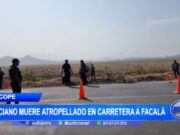 La Libertad: anciano muere atropellado en carretera a Facalá