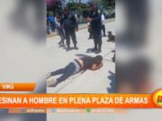 La Libertad: asesinan a hombre en plena plaza de armas
