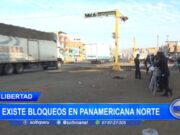 La Libertad: no existe bloqueos en Panamericana Norte