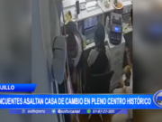 Trujillo: delincuentes asaltan casa de cambio en pleno centro histórico