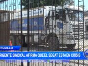 Trujillo: dirigente sindical afirma que el Segat está en crisis