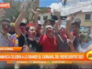 Nacional: Cajamarca celebra a lo grande el carnaval del reencuentro 2023