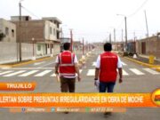Trujillo: alertan sobre presuntas irregularidades en obra de Moche