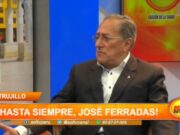 Trujillo: ¡hasta siempre, José Ferradas!