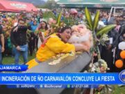 Cajamarca: con incineración de Ño Carnavalón concluye la fiesta