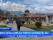 Cajamarca: aumenta visitas a complejo turístico los Baños del Inca