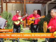 Cajamarca: “Don Guillermo” amenizará el carnaval del reencuentro 2023