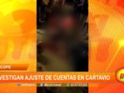 La Libertad: investigan ajuste de cuentas en Cartavio