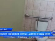 Chiclayo: servicios higiénicos de hospital Las Mercedes insalubres
