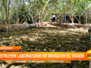 Ayacucho: destruyen laboratorio de droga en el Vraem