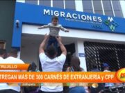 Trujillo: entregan más de 300 carnés de extranjería y CPP