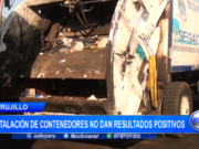 Trujillo: instalación de contenedores no dan resultados positivos