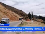 Áncash: derrumbes bloquean por horas la vía Huaraz – Pativilca