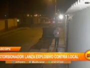 La Libertad: extorsionador lanza explosivo contra local