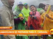 Cajamarquinos se preparan para el carnaval
