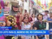 Cajamarca: todo listo para el ingreso del Ño Carnavalón