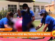Trujillo: trasladan a aldea a bebé maltratada por su madre