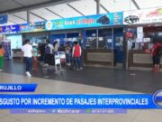 Trujillo: disgusto por incremento de pasajes interprovinciales