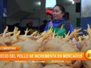 La Libertad: precio del pollo se incrementa en mercados
