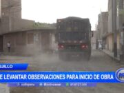 Trujillo: alcalde urbanización Mampuesto pide levantar observaciones para inicio de obra