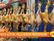 Alza del precio del pollo genera preocupación en los trujillanos