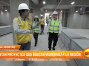 La Libertad: autoridades regionales alistan proyectos que buscan modernizar la región