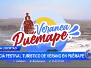La Libertad: anuncian festival turístico de verano en Puemape