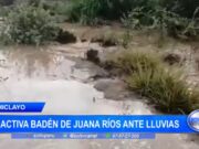 Chiclayo: se activa badén de Juana Ríos ante lluvias