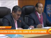 Áncash: situación económica del GORE en incertidumbre