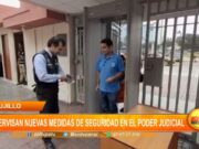 Trujillo: supervisan nuevas medidas de seguridad en el Poder Judicial