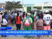 Trujillo: padres de familia protestan por suspensión de taller de fútbol