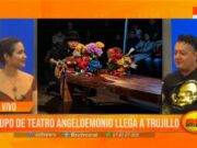 Grupo de Teatro Angeldemonio Llega a Trujillo