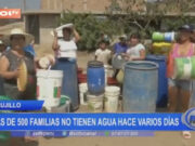 Trujillo: más de 500 familias no tienen agua hace varios días