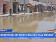 Chiclayo: vecinos piden drenar agua estancada cerca a mercado