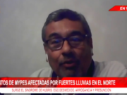 Cientos de Mypes afectadas por fuertes lluvias en el norte