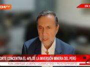 El norte concentra el 44% de la inversión minera del Perú