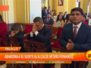 Trujillo: abandona a su suerte al alcalde Arturo Fernández