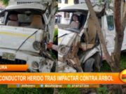 Piura: conductor herido tras impactar contra un árbol