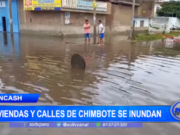 Áncash: viviendas y calles de Chimbote se inundan