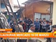 Áncash: clausuran mercado 19 de marzo