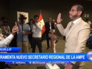 Trujillo: juramenta nuevo secretario regional de la AMPE