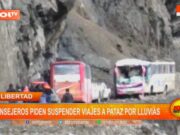 La Libertad: consejeros piden suspender viajes a Pataz por lluvias