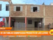 Trujillo: más de 200 familias damnificadas producto de las lluvias