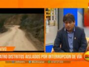 Pataz: cuatro distritos aislados por interrupción de vía