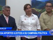 Trujillo: Boluarte niega aportes ilícitos a su campaña política