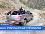 La Libertad: elaborarán informes para declarar en emergencia Pataz