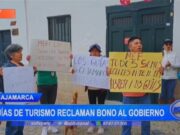 Cajamarca: guías de turismo reclaman bono al gobierno