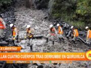 La Libertad: hallan cuatro cuerpos tras derrumbe en Quiruvilca